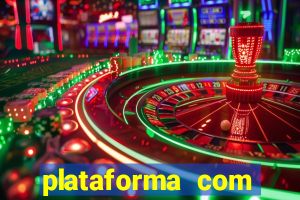 plataforma com bonus de cadastro fortune tiger